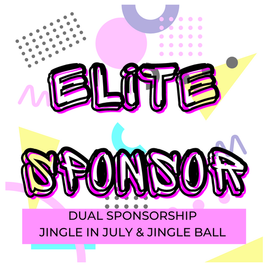 Dual Elite Sponsor: Jingle in July + Jingle Ball